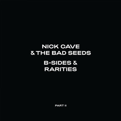 Nick Cave & The Bad Seeds - B-Sides & Rarities: Part II (2LP / 180g)